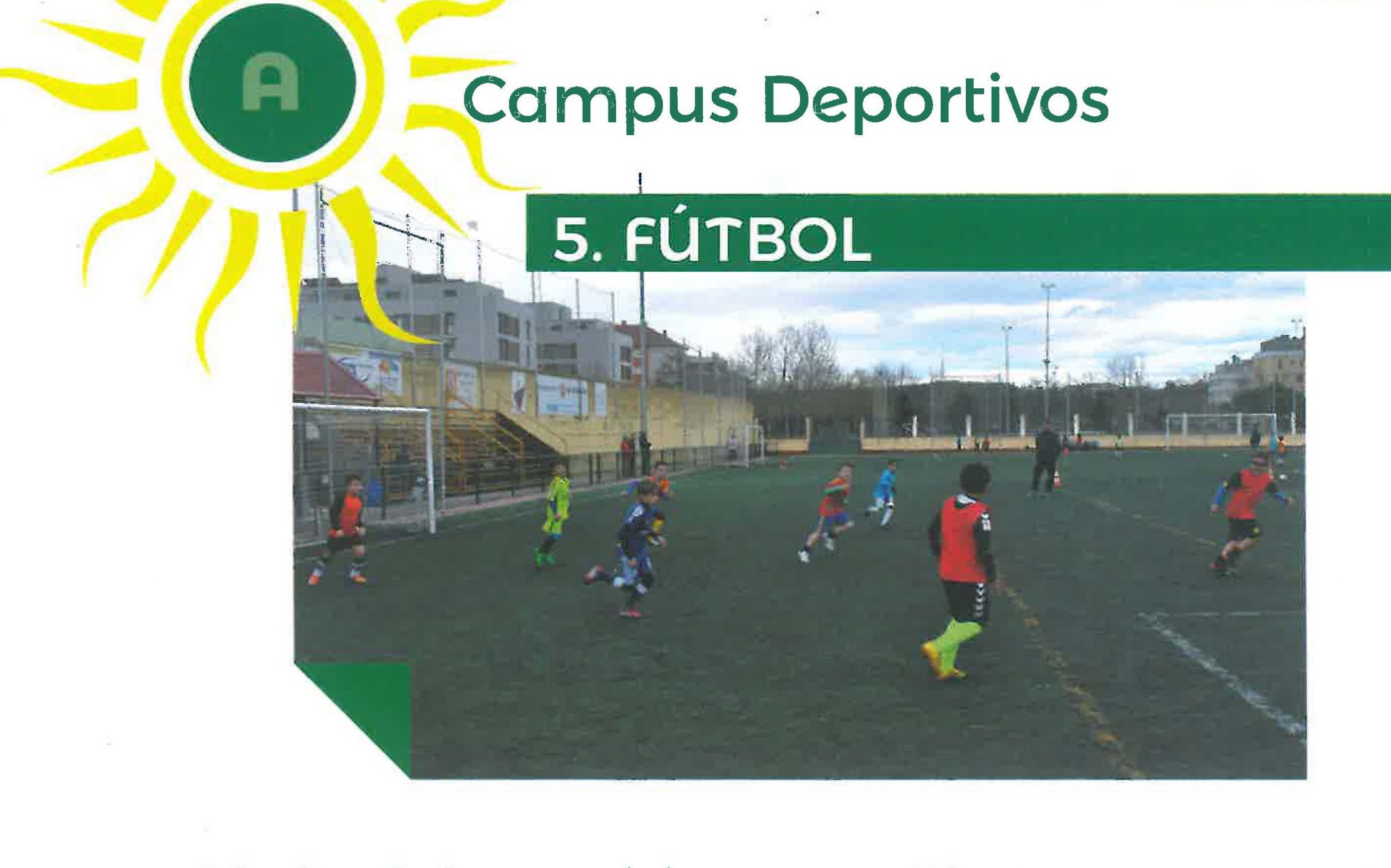 Campus Deportivo FÚTBOL (C.D. Don Bosco Y F.M.D.). Plazas Disp.