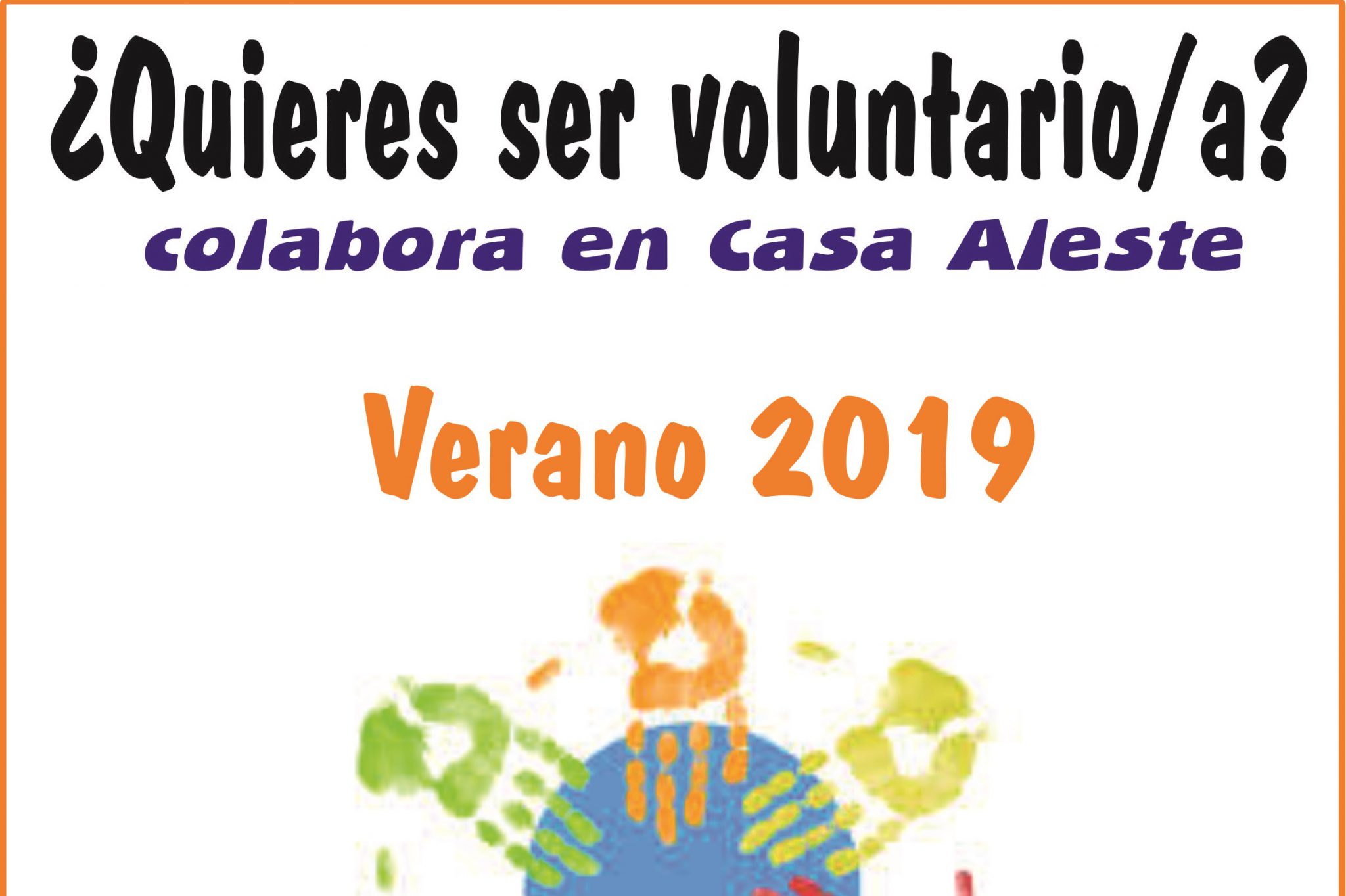 ¿Quieres Ser Voluntario/a? VERANO 2019